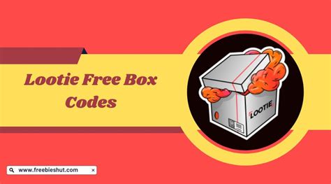 lootie free box